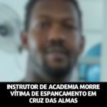 Instrutor de academia, personal trainer, Bahia, Cruz das Almas