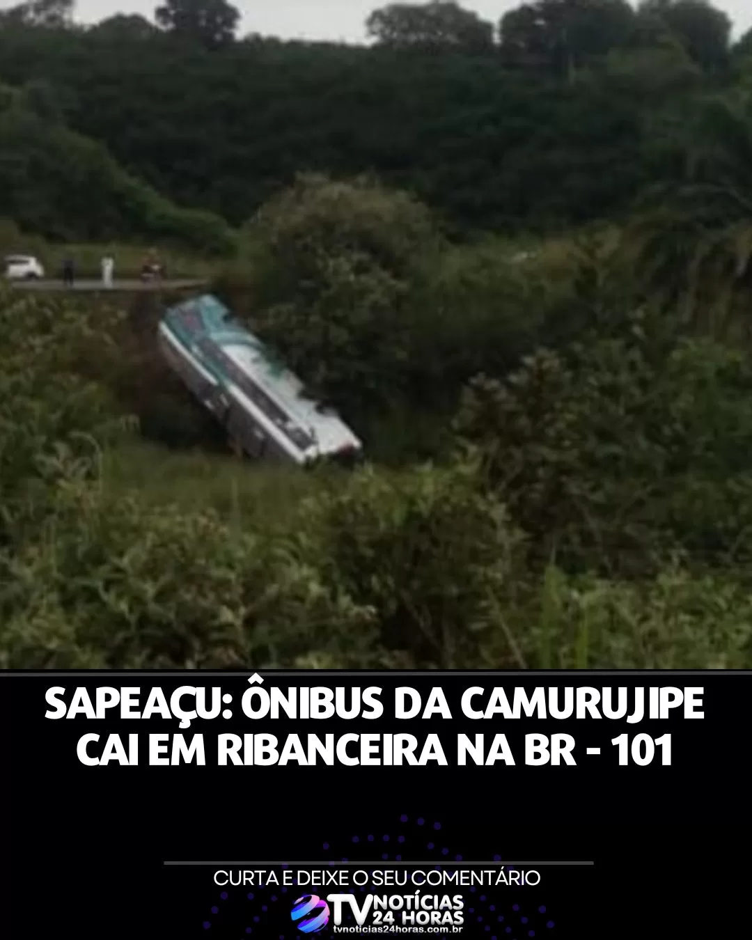 ônibus, Sapeaçu, Camurujipe, notícias, acidente, Bahia, Salvador, Maracás, ribanceira