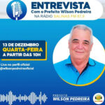 Conversa com o Líder: Prefeito Wilson Pedreira em Destaque na Rádio Salinas FM