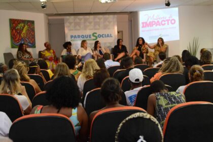 Parque Social promove 2ª edição do evento Mulheres de Impacto na próxima terça (26) – Secretaria de Comunicação