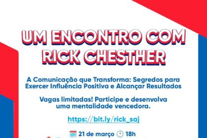 SAJ: Prefeitura, em parceira com o SEBRAE e o apoio do Espaço Empresarial, realizará palestra com Rick Chester – Prefeitura de Santo Antônio de Jesus - BA