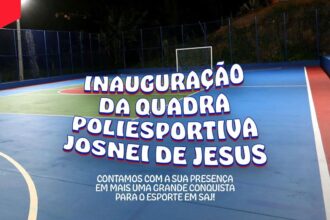 SAJ: Prefeitura realizará a inauguração da Quadra Poliesportiva Josnei da Paz de Jesus – Prefeitura de Santo Antônio de Jesus - BA