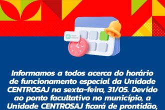 SAJ: Prefeitura informa sobre horário de funcionamento do CENTROSAJ na sexta-feira (31) – Prefeitura de Santo Antônio de Jesus - BA
