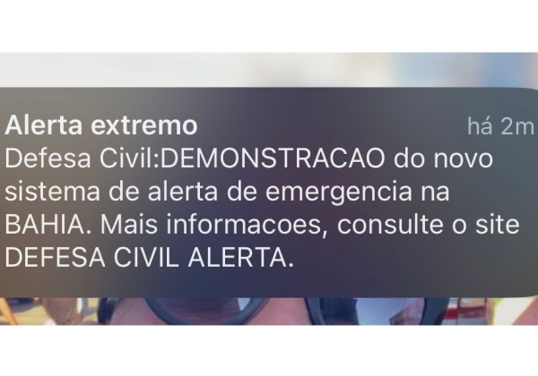 Defesa Civil testa novo sistema de alertas de emergência em Salvador e outras cidades baianas