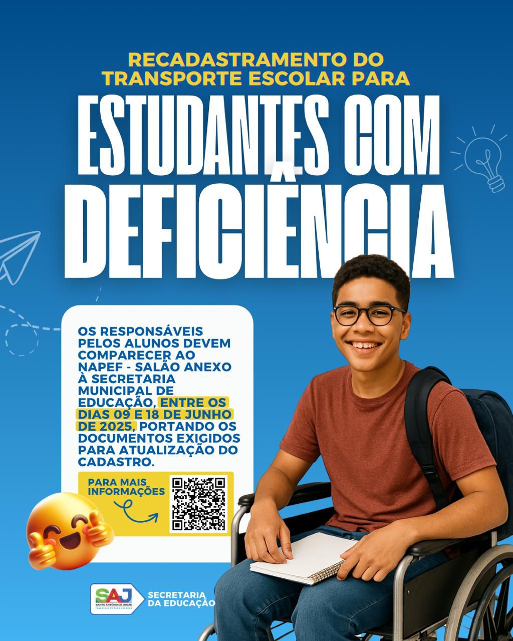 SAJ: Prefeitura realizará recadastramento de estudantes com deficiência que utilizam o transporte escolar