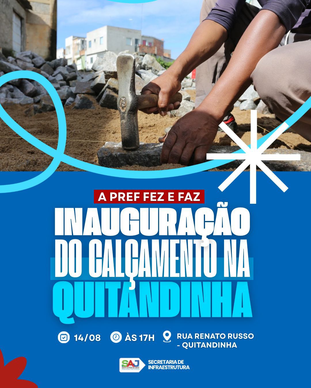 Prefeitura de Santo Antônio de Jesus convida população para inauguração do Calçamento na Quitandinha