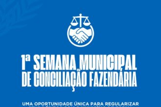 Prefeitura de Santo Antônio de Jesus realizará a 1ª Semana Municipal de Conciliação Fazendária