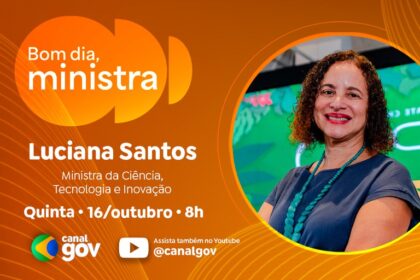 Luciana Santos participa do Bom Dia, Ministra nesta quinta (16) — Agência Gov