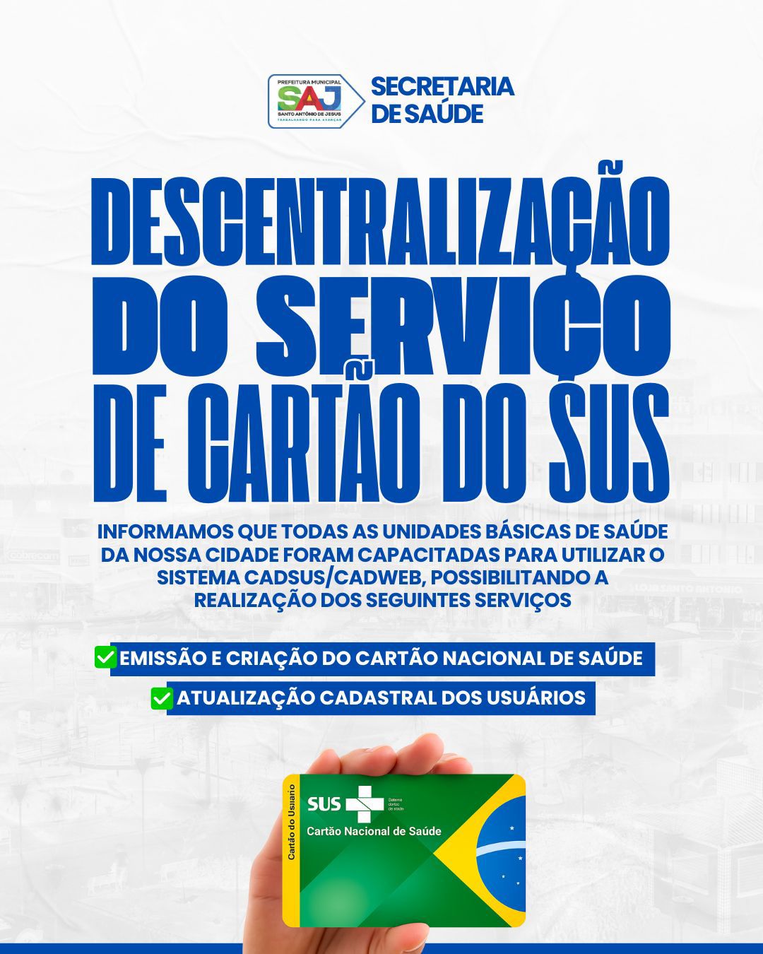 Prefeitura de Santo Antônio de Jesus capacitou Unidades de Saúde para realizarem emissões do Cartão SUS – Prefeitura de Santo Antônio de Jesus - BA