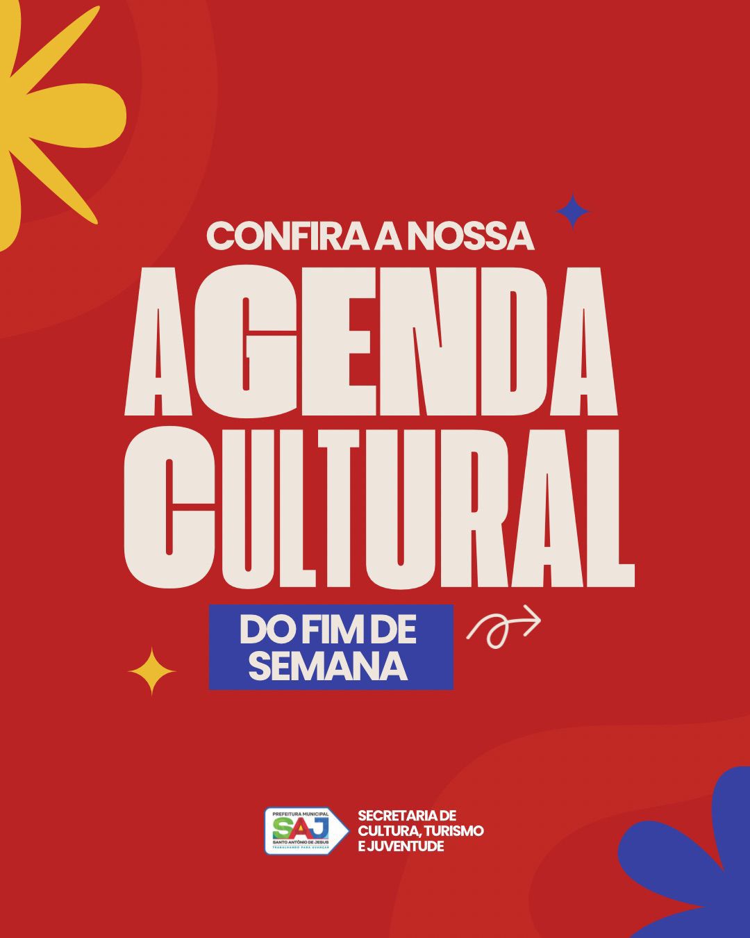 SAJ: Prefeitura fortalece calendário cultural apoiando a realização de eventos no final de semana – Prefeitura de Santo Antônio de Jesus - BA