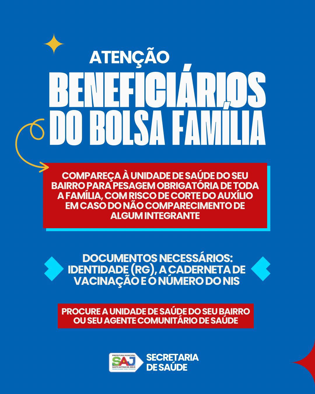 SAJ: Prefeitura informa a beneficiários do Bolsa Família sobre a necessidade de realizar pesagem obrigatória nas unidades de saúde – Prefeitura de Santo Antônio de Jesus - BA