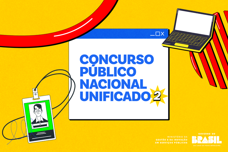Confira lista de convocados e os passos para a próxima fase do Concurso Nacional Unificado 2 — Agência Gov