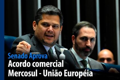 Acordo comercial Mercosul-União Europeia — Senado Notícias