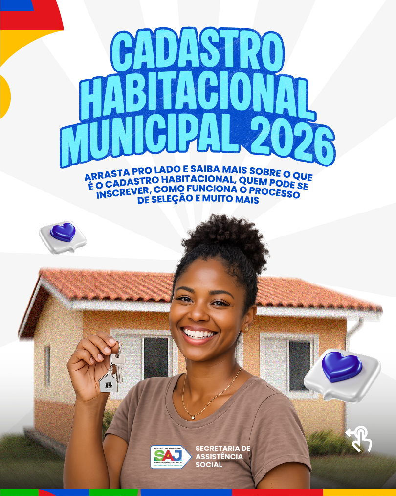 Prefeitura de Santo Antônio de Jesus divulga abertura do Cadastro Habitacional Municipal (Habita SAJ) – Prefeitura de Santo Antônio de Jesus - BA