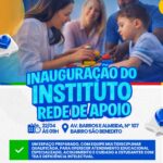 Instituto Rede de Apoio será inaugurado, para atender alunos da rede municipal de ensino, após o Termo de Colaboração com o município. – Prefeitura de Santo Antônio de Jesus - BA