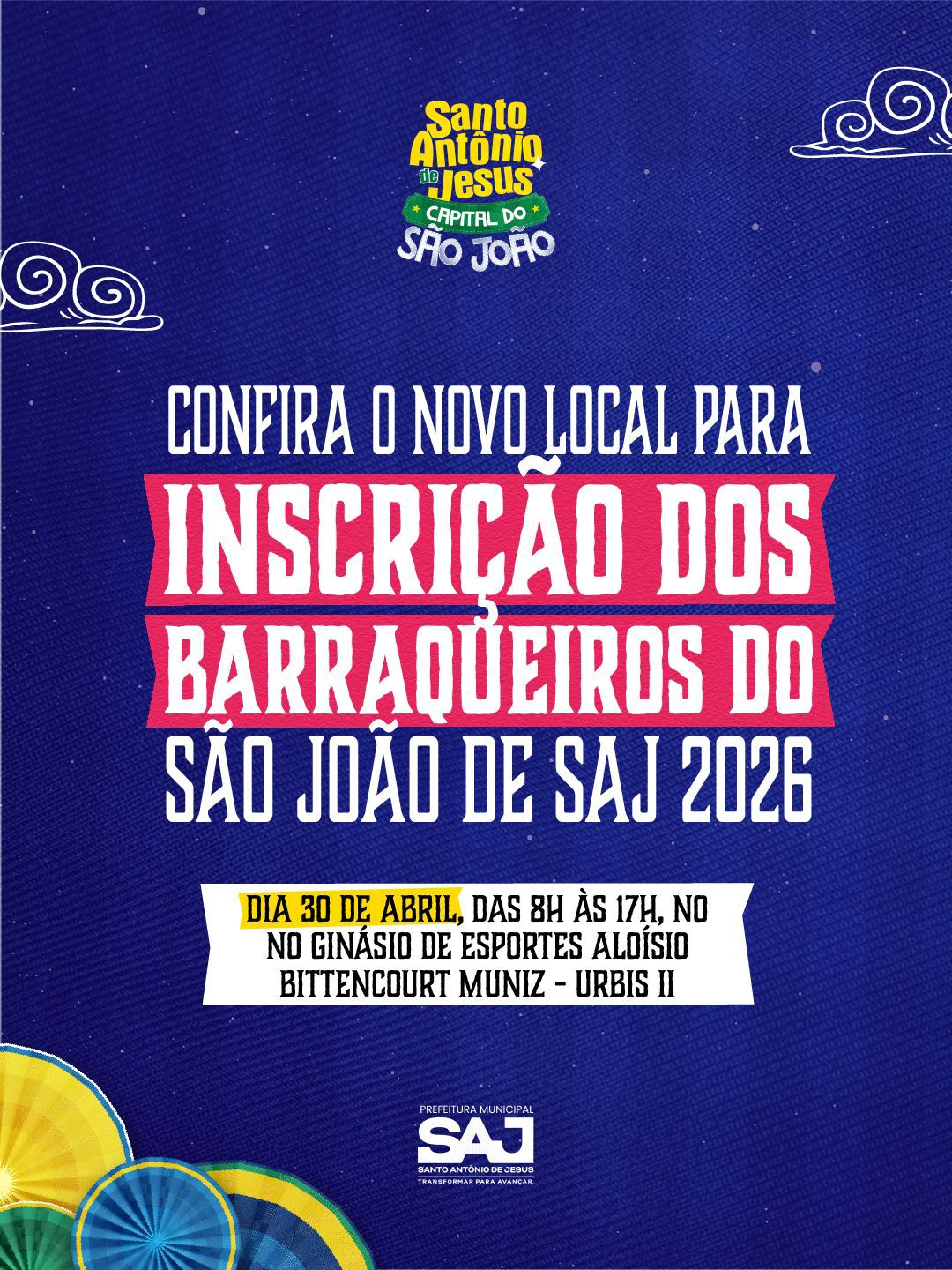 Prefeitura de Santo Antônio de Jesus define novo local para inscrição dos barraqueiros do São João 2026 – Prefeitura de Santo Antônio de Jesus - BA