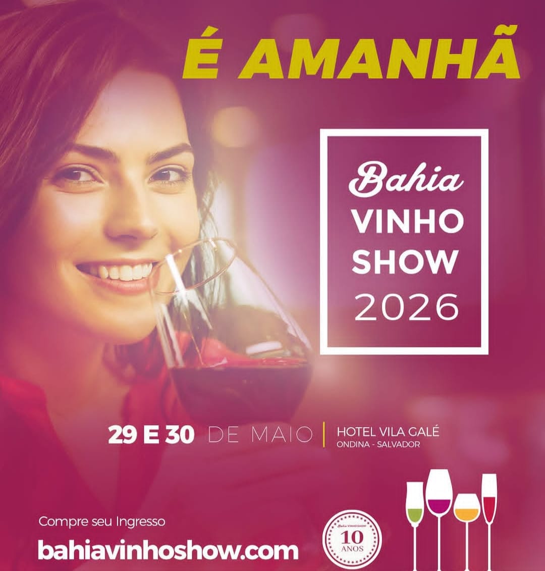 Bahia Vinho Show celebra 10 anos com edição especial em Salvador