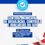 Prefeitura de Santo Antônio de Jesus realiza reinauguração da Central de Regulação, Controle e Avaliação do SUS – Prefeitura de Santo Antônio de Jesus - BA