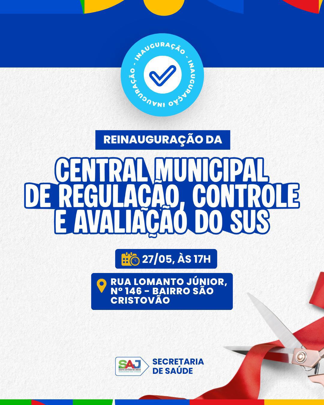 Prefeitura de Santo Antônio de Jesus realiza reinauguração da Central de Regulação, Controle e Avaliação do SUS – Prefeitura de Santo Antônio de Jesus - BA
