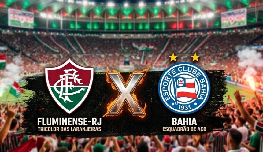 Fluminense e Bahia fazem duelo direto pelo G-4 no Maracanã