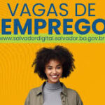 Simm oferece 320 vagas de emprego em Salvador nesta terça