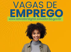 Simm oferece 320 vagas de emprego em Salvador nesta terça