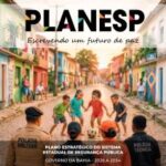 SSP amplia participação popular na elaboração do Plano Estratégico do Sistema Estadual da Segurança Pública | SSP