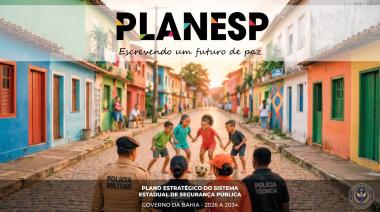 SSP amplia participação popular na elaboração do Plano Estratégico do Sistema Estadual da Segurança Pública | SSP