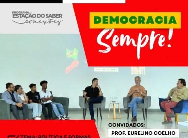 TV Conexões exibe programa sobre democracia gravado em colégio estadual de Feira de Santana | SEC